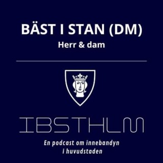 #53 Bäst i stan (DM)- Herr & Dam