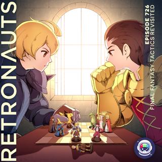 726: Final Fantasy Tactics Revisited