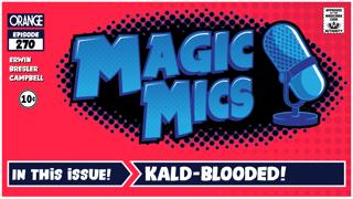 Kald-Blooded - HUGE Banlist Update, Strixhaven Deets, White's Future & More!