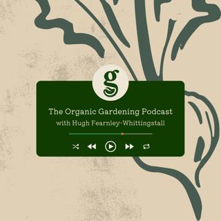 S6 Ep5: Inside the River Cottage Kitchen Garden with Hugh Fearnley-Whittingstall