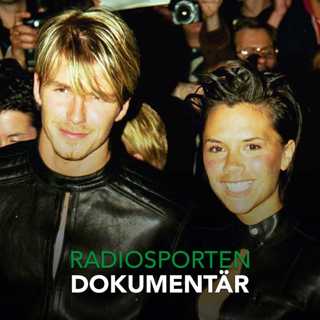 Fenomenet Beckham - David och Posh Spice tar över världen