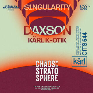 Episode 544: dj karl k-otik - chaos in the stratosphere episode 544 - special episode - monkey buzinezZ pres. s1ngularity with daxson @ nwhr - promo set
