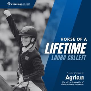 Horse of a Lifetime: Laura Collett