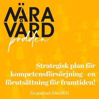 Strategisk plan för kompetensförsörjning - en förutsättning för framtiden