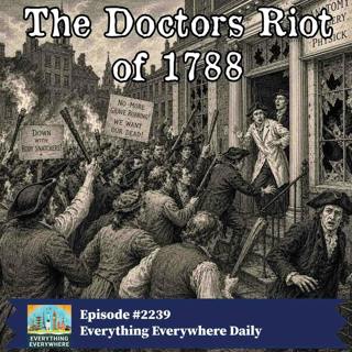 The Doctor's Riot of 1788