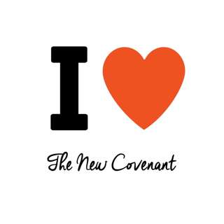 I Love The New Covenant | William Lyon | 20/09/15