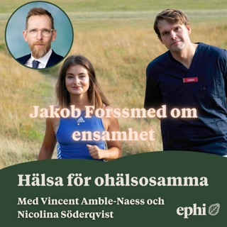 154. Jakob Forssmed om ensamhet