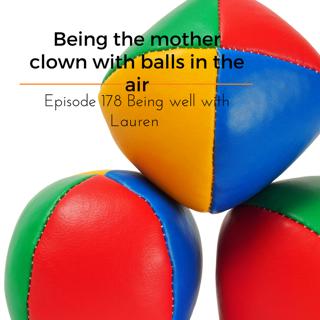Episode 178 Being well with Lauren
