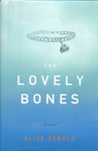 Lovely Bones by Alice Sebold