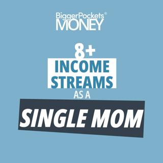 283: 8+ Income Streams as a Single Mom and Money Master w/ Tiffany Grant