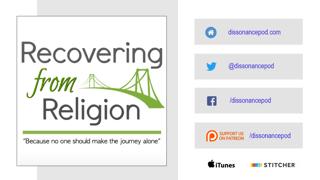 Episode 361: Recovering from Religion