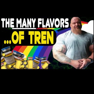 Drugs N Stuff 227 Tren Ace Vs Tren E Vs M-Tren