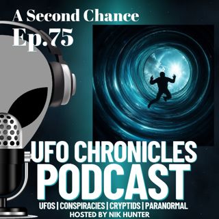 Ep.75 A Second Chance