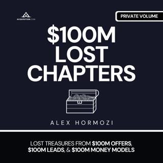 9. Know The Levers | $100M Lost Chapters Audiobook
