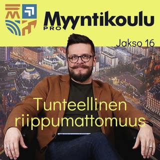 Tunteellinen riippumattomuus – jakso #16