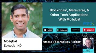 Blockchain, Metaverse, & Other Tech Applications With Mo Iqbal