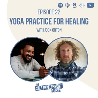 022. Jock Orton | Yoga Practice For Healing