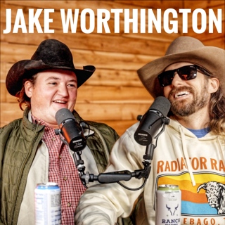 Jake Worthington - Rodeo Time Podcast 202