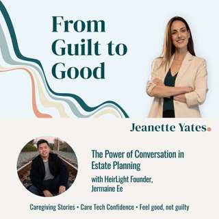 The Power of Conversation in Estate Planning with HeirLight Founder, Jermaine Ee