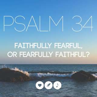 Faithfully Fearful or Fearfully Faithful? | Christopher Alton