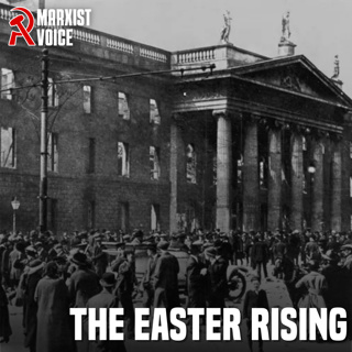The Easter Rising of 1916