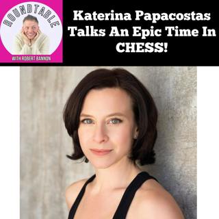 Katerina Papacostas Talks CHESS, Broadway Dreams & Stepping Into Florence