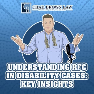 Understanding RFC in Disability Cases: Key Insights