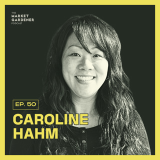 50: Why This Top New York Chef Is Dreaming Of Farming | Caroline Hahm
