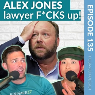 Alex Jones Liable For Millions & Inflation Be Crazy (Ep 135)