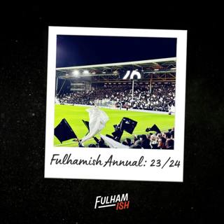 The Fulhamish Annual: 23/24