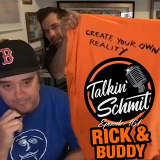 Talkin' Schmit: RICK CHARNOSKI & COAN "BUDDY" NICHOLS