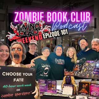 Living Dead Weekend at Monroeville Mall | Zombie Book Club Ep 101
