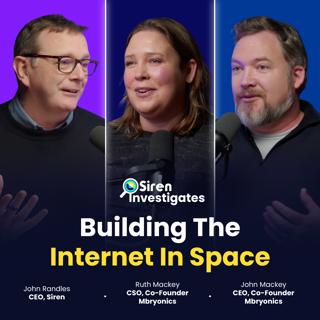 Siren Investigates Building The Internet in Space 👨🚀👨🚀⭐🪐