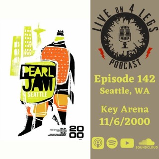 Episode 142: Seattle, WA - 11/6/2000