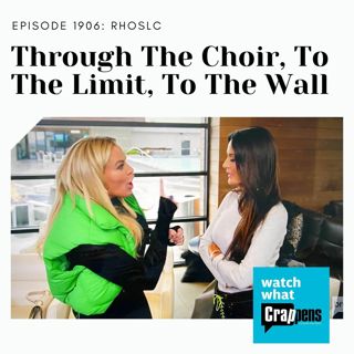 RHOSLC: Through The Choir, To The Limit, To The Wall