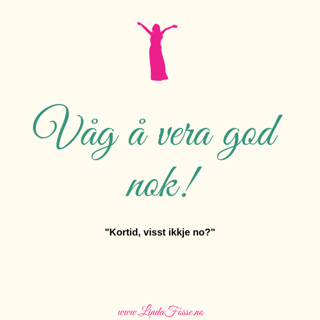 Ep. 11 - Inspirasjon og motivasjon Klara du å kjenna deg god nok?