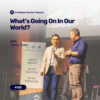 # 125 – What’s Going On In Our World?