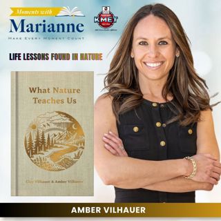 What Nature Teaches Us with Amber Vilhauer