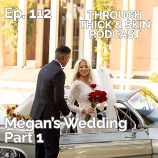 Megan's Wedding Part 1