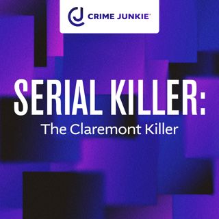 SERIAL KILLER: The Claremont Killer