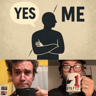 TTBB 180 - The Opposite of 'Yes' is 'Me'