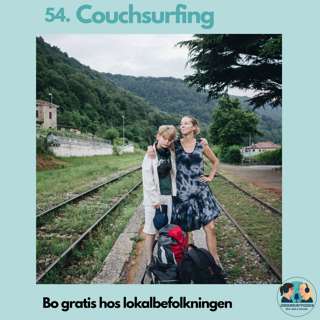 54. Couchsurfing – så bor du gratis hos lokalbefolkningen