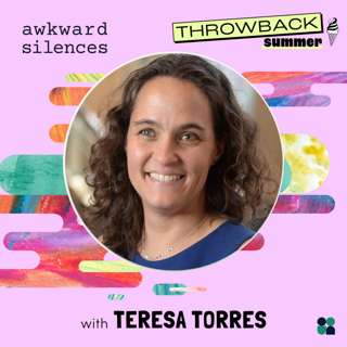 #167 - Summer Throwback: Teresa Torres on Continuous Discovery Methods
