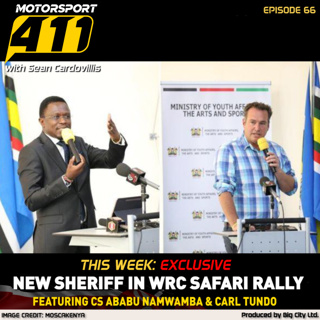 #EP66 New Sheriff in WRC Safari Rally