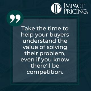 Pricing Table Topics: 7 of Clubs – Help the Buyer Understand the Value of Solving their Problem