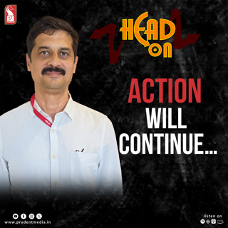 Kashinath Shetye | Executive Engineer | Head On | Prudent | 030325