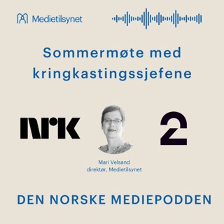 Sommermøte med kringkastingssjefene