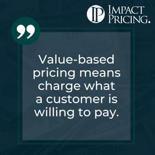 Pricing Table Topics: Queen of Hearts – Value-based Pricing