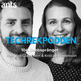 104. Jobbsprånget med Eva Glaumann & Kristian Andersson