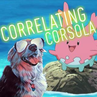 Ep#222 Correlating Corsola